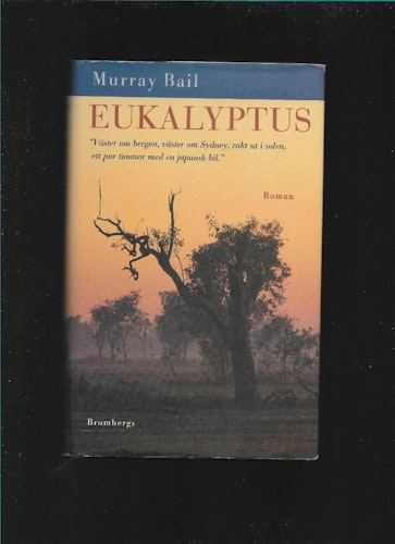 Eukalyptus av Bail Murray