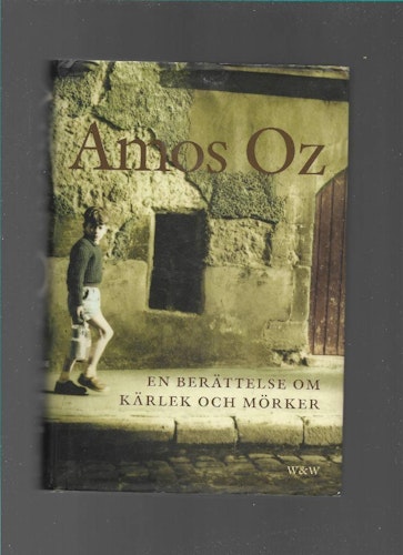 En berättelse om kärlek och mörker av Oz Amos