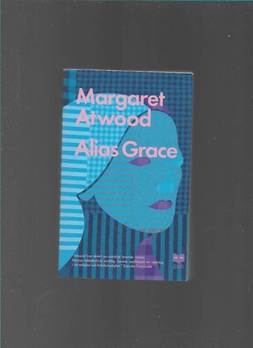 Alias Grace av Atwood Margaret