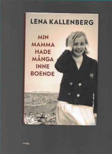 Min mamma hade många inneboende av Kallenberg Lena
