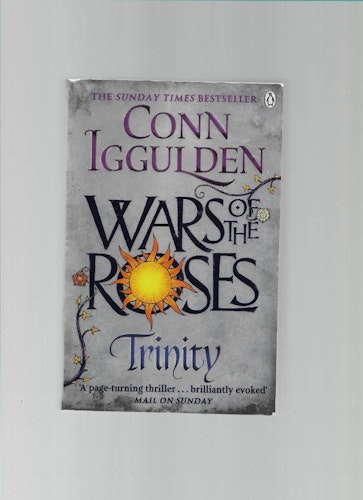 War of the roses. Trinity av Iggulden Conn