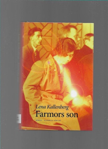 Farmors son av Kallenberg Lena
