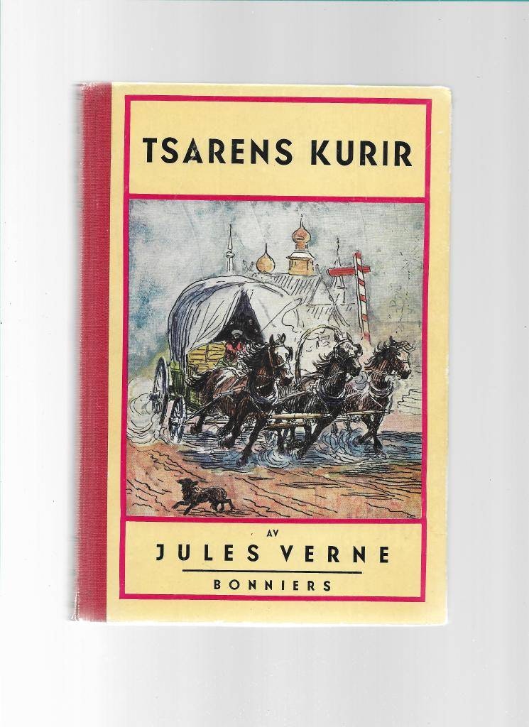 Tsarens kurir av Verne Jules