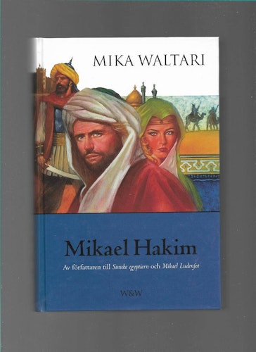 Mikael Hakim av Waltari Mika