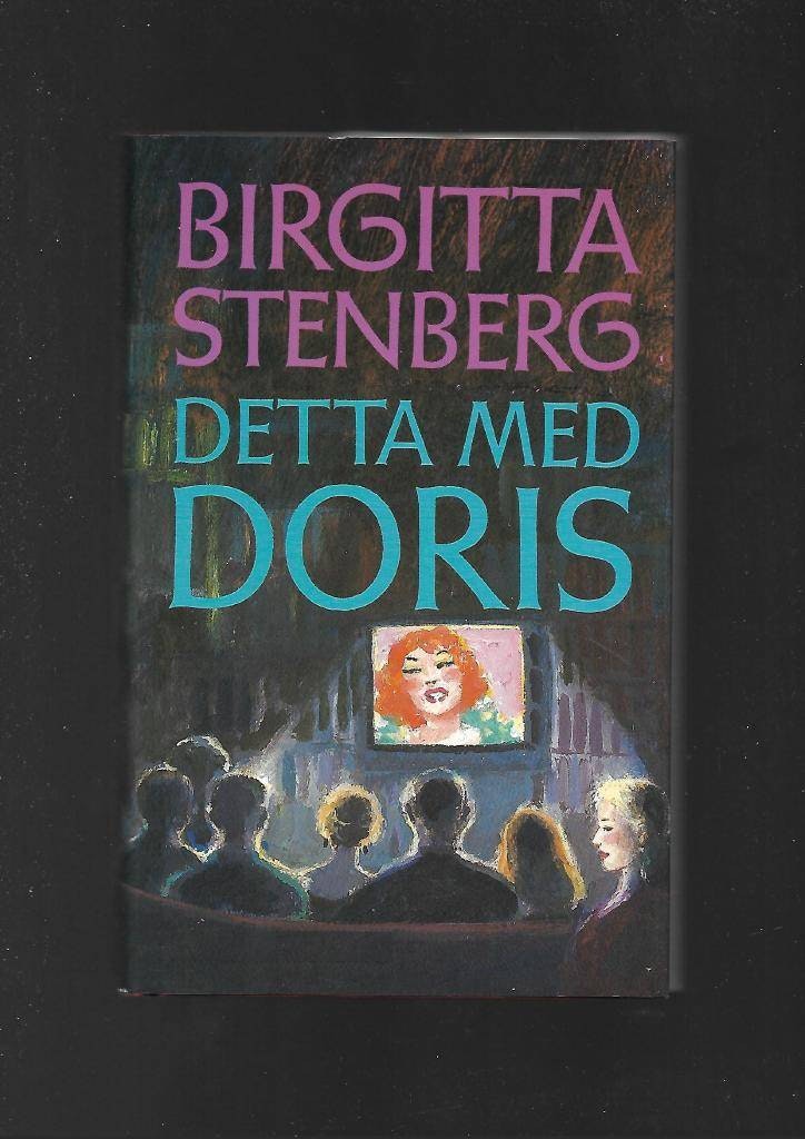 Detta med Doris av Stenberg Birgitta