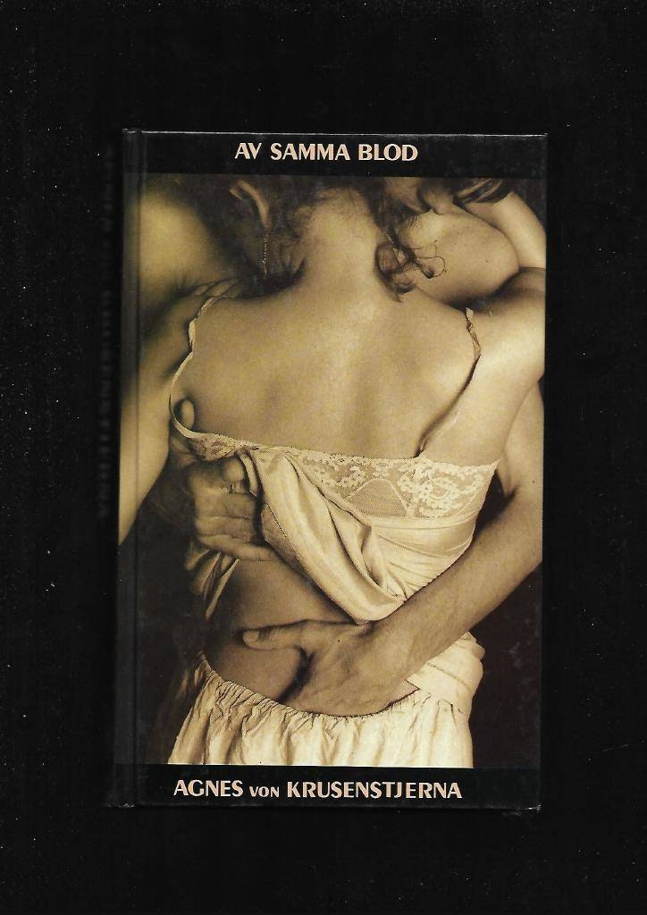 Av samma blod av von Krusenstjerna Agnes