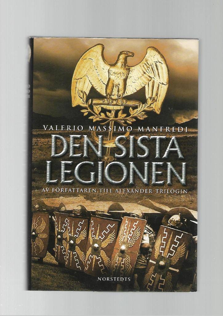 Den sista legionen av Massimo Manfredi Valerio