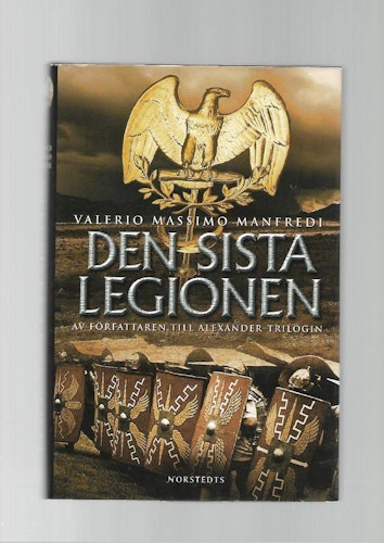 Den sista legionen av Massimo Manfredi Valerio