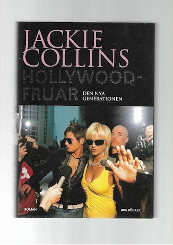 Hollywoodfruar. Den nya generationen av Collins Jackie