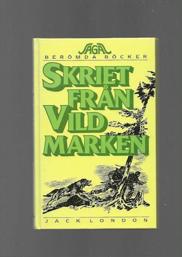 Skriet från vildmarken av London Jack