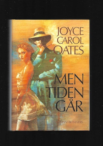 Men tiden går av Oates Joyce Carol