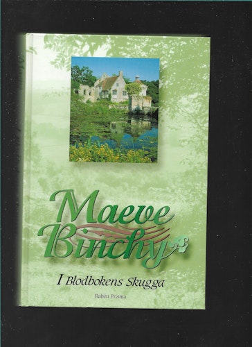 I blodbokens skugga av Maeve Binchy
