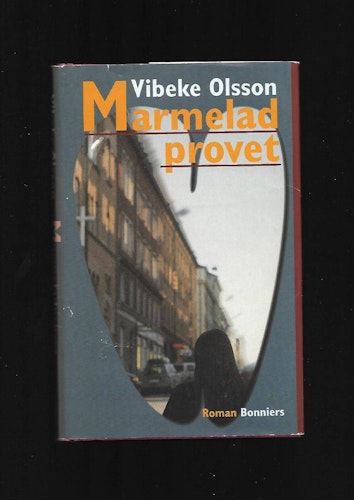 Marmeladprovet av Olsson Vibeke