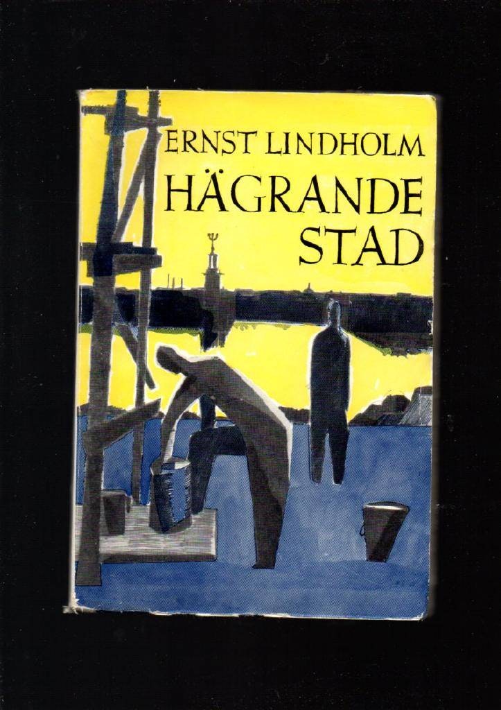 Hägrande stad av Lindholm Ernst