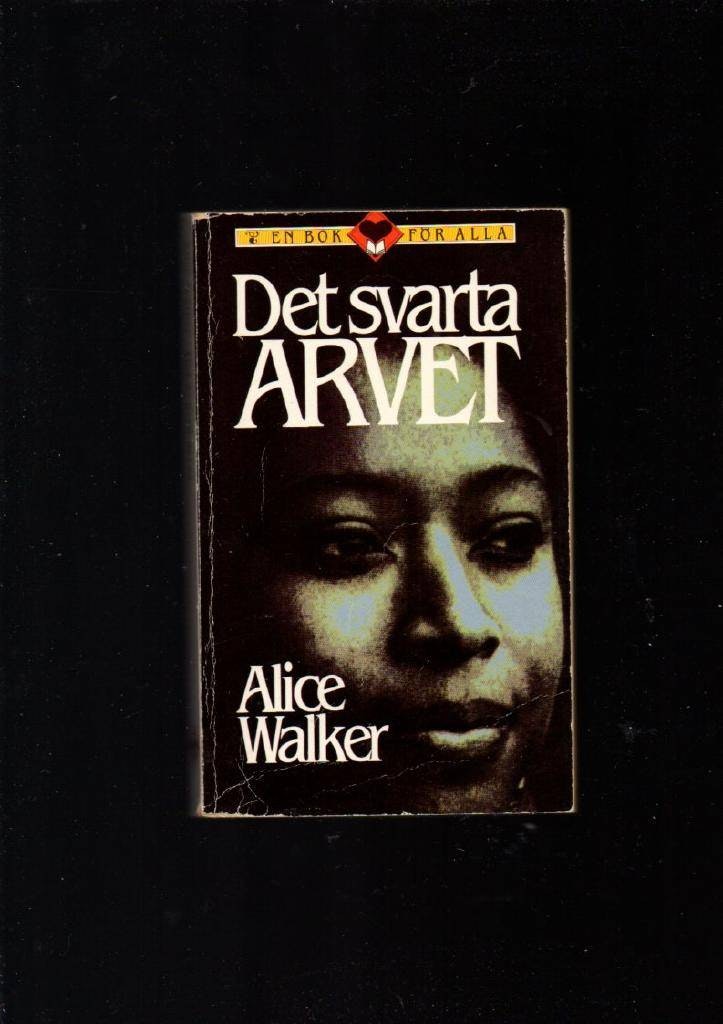 Det svarta arvet av Walker Alice