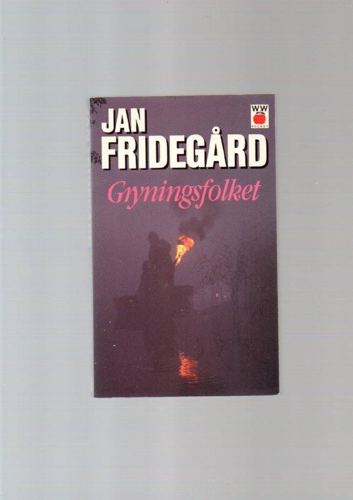 Gryningsfolket av Fridegård Jan
