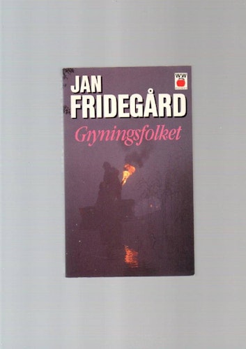 Gryningsfolket av Fridegård Jan