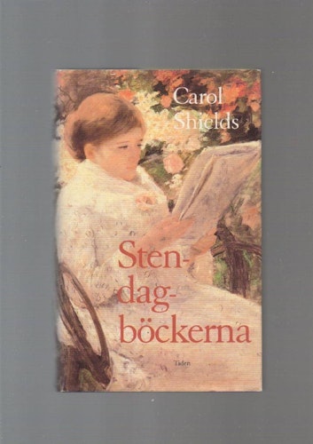 Stendagböckerna av Shields Carol