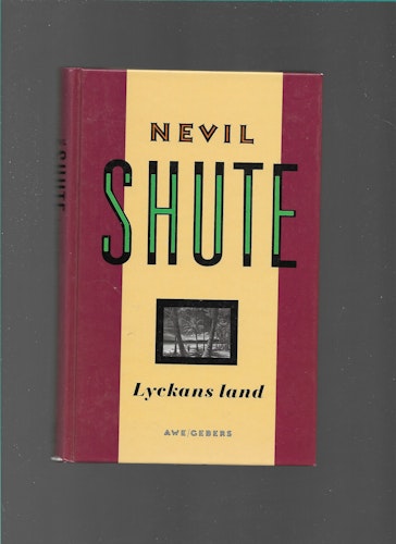 Lyckans land av Shute, Nevil