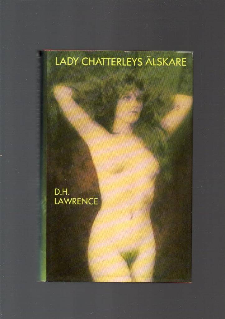Lady Chatterleys älskare av Lawrence D. H