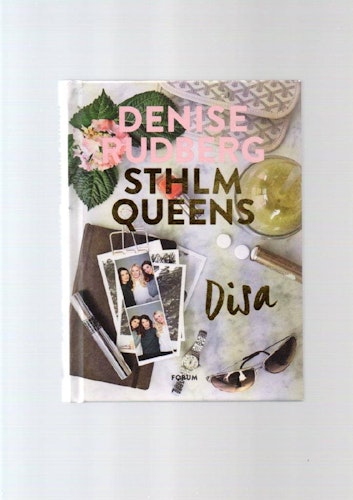 Sthlm Queens. Disa av Rudberg Denise