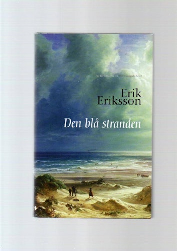 Den blå stranden av Eriksson Erik