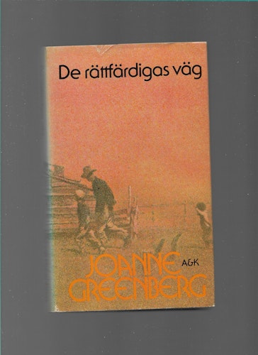 De rättfärdigas väg av Greenberg, Joanne