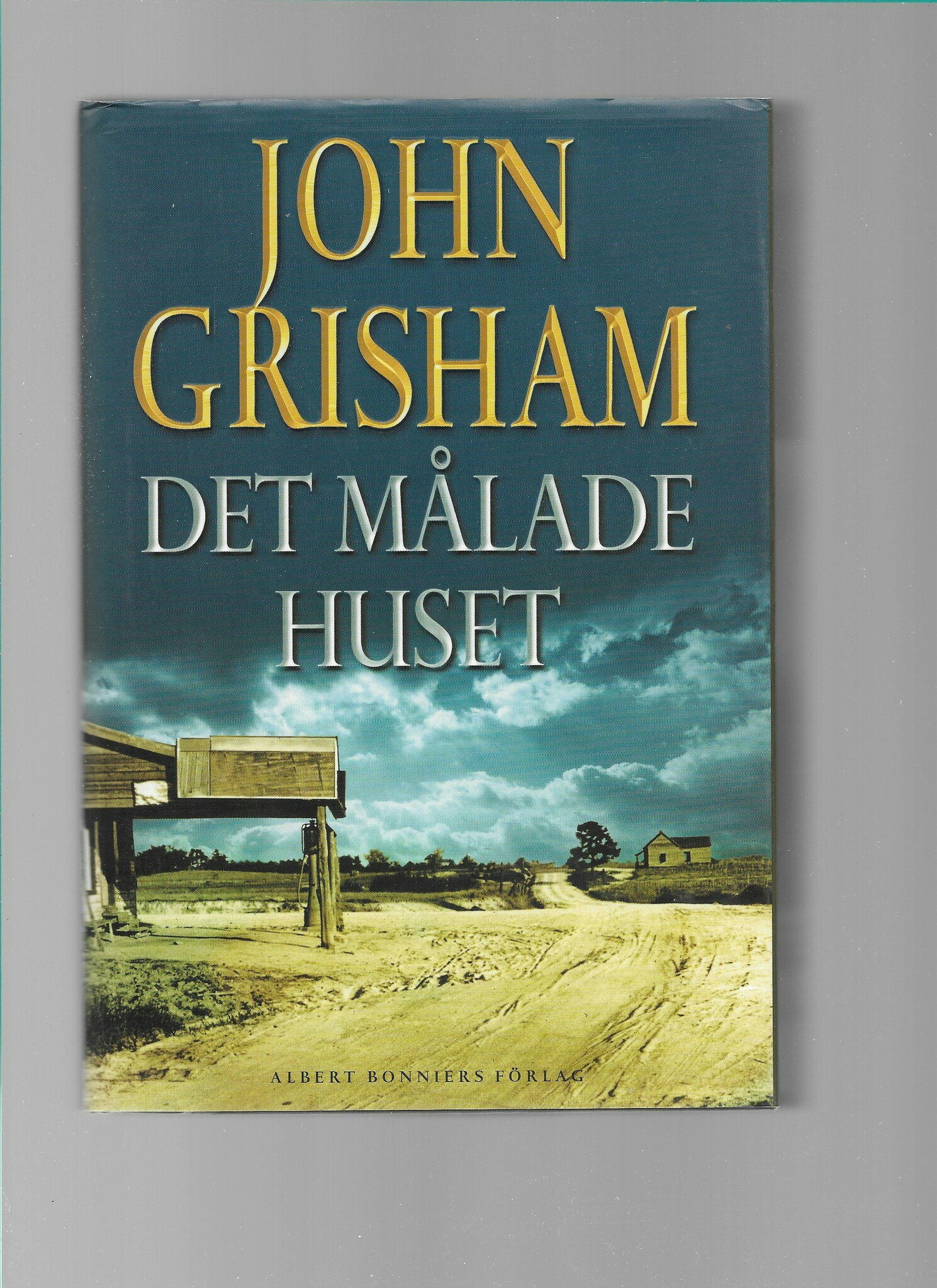 Det målade huset av Grisham, John