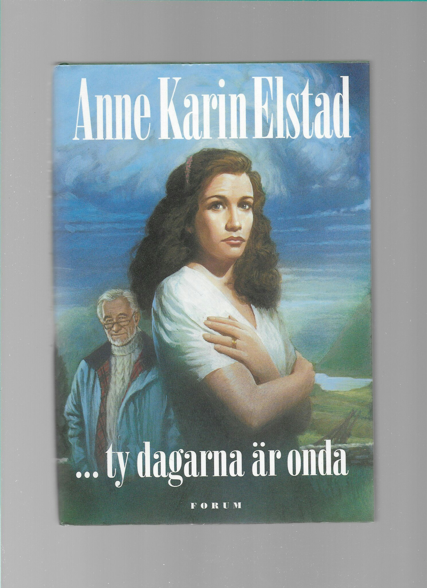 ... ty dagarna är onda av Elstad, Anne Karin