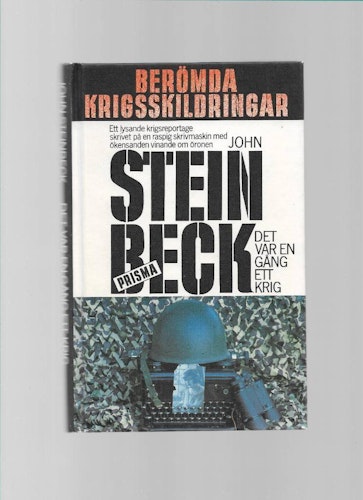 Det var en gång ett krig av Steinbeck,  John