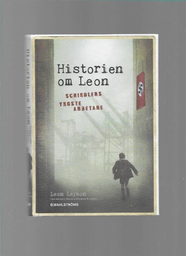 Historien om Leon : Schindlers yngste arbetare av Leyson, Leon