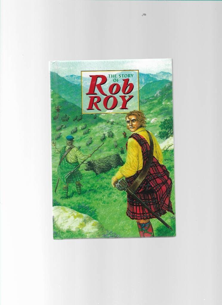 The story of Rob Roy av Ross David