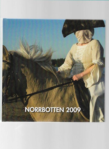 Norrbotten 2009 av Moritz Per (red)