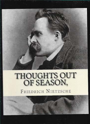 Thoughts out of season Part II av Nietzsche Friedrich