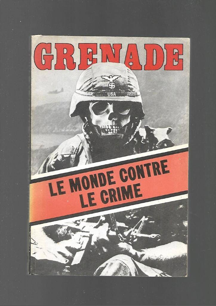 Grenade. Le monde contre le crime av Förlag