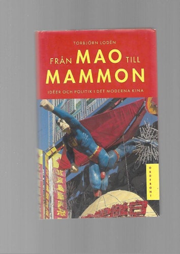 Från Mao till mammon av Lodén Torbjörn
