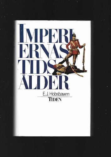 Imperiernas tidsålder av Hobsbawm E.J