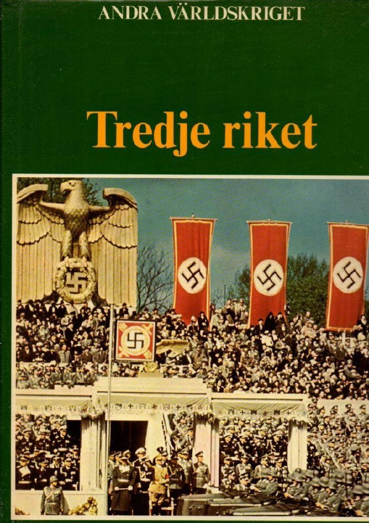 Tredje riket av Bauer Eddy