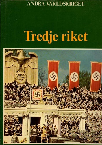 Tredje riket av Bauer Eddy