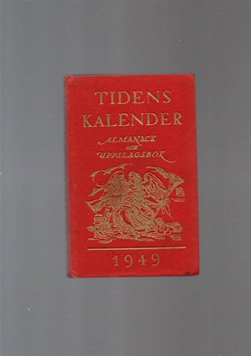 Tidens kalender 1949. Almanack och uppslagsbok av Förlag