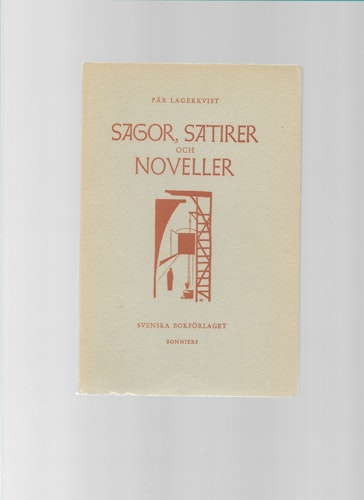 Sagor, satirer och noveller av Lagerkvist Pär
