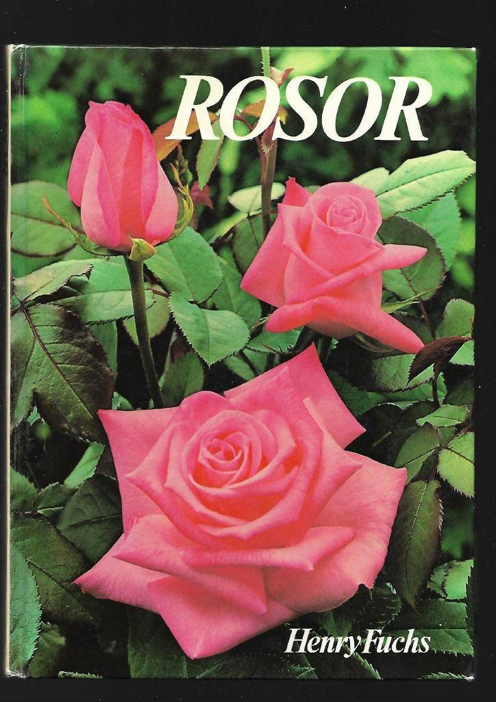 Rosor av Fuchs Henry