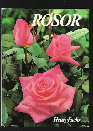 Rosor av Fuchs Henry