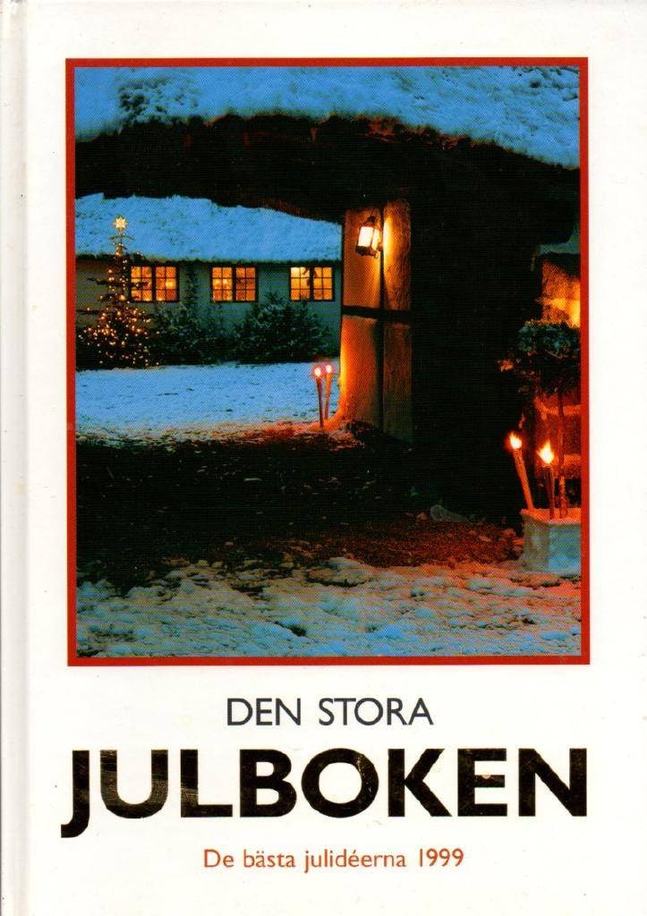 Den stora julboken. De bästa julideérna 1999