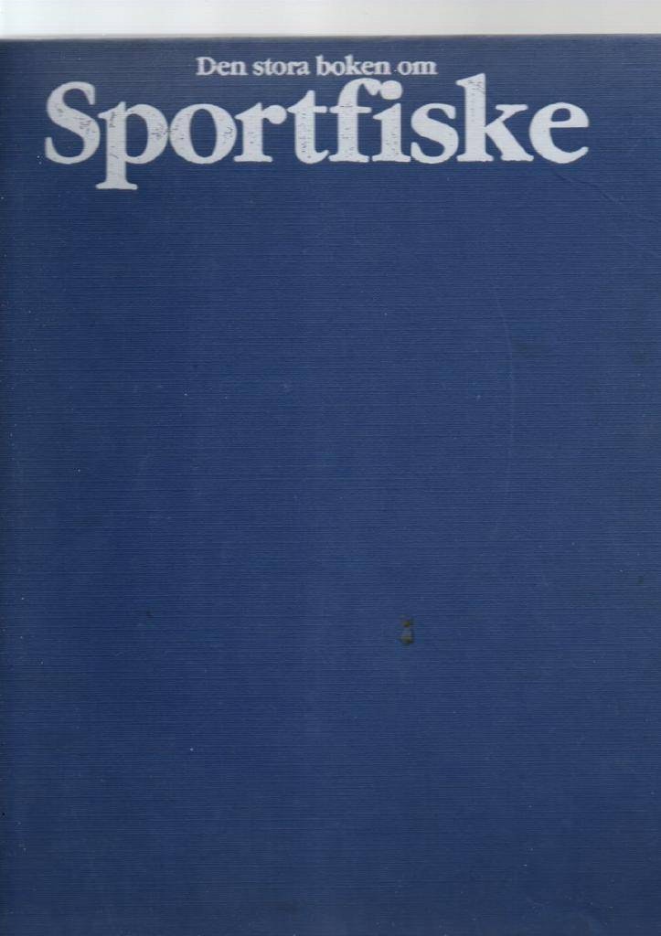 Den stora boken om sportfiske av Cederberg Göran (red)