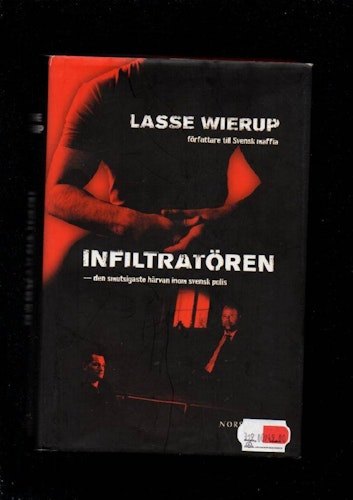 Infiltratören av Wierup Lasse