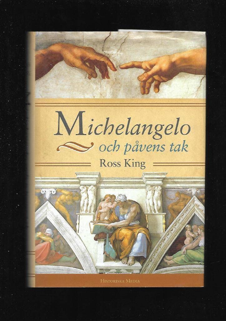 Michelangelo och påvens tak av King Ross
