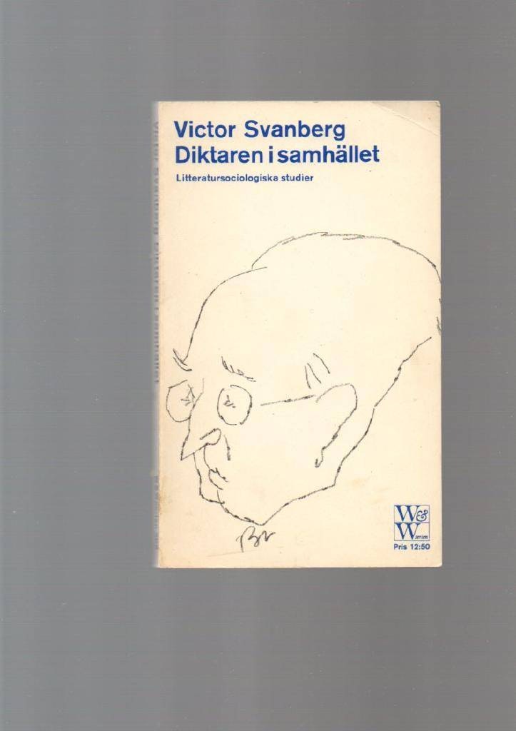 Diktaren i samhället av Svanberg Victor