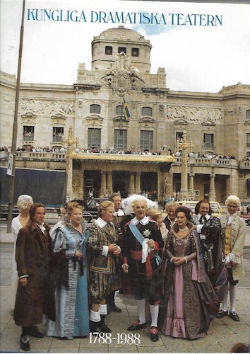 Kungliga dramatiska teatern 1788 - 1988  av Förlag