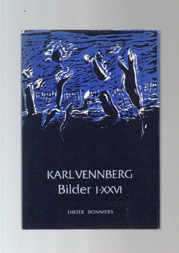 Bilder I - XXVI av Vennberg Karl